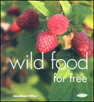 Wild Food for Free by Jonathan Hilton